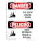 Signmission OSHA Danger, 7" Width, Decal, 7" W, 10" L, Bilingual Spanish, Go Slow Sound Horn Bilingual OS-DS-D-710-VS-1283 - alternate 1